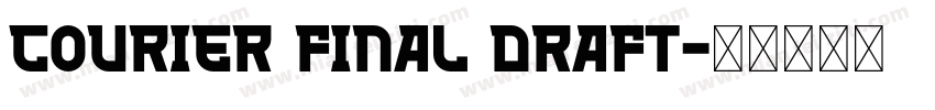courier final draft字体转换
